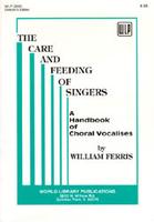 The Care and Feeding of Singers SATB Book cover